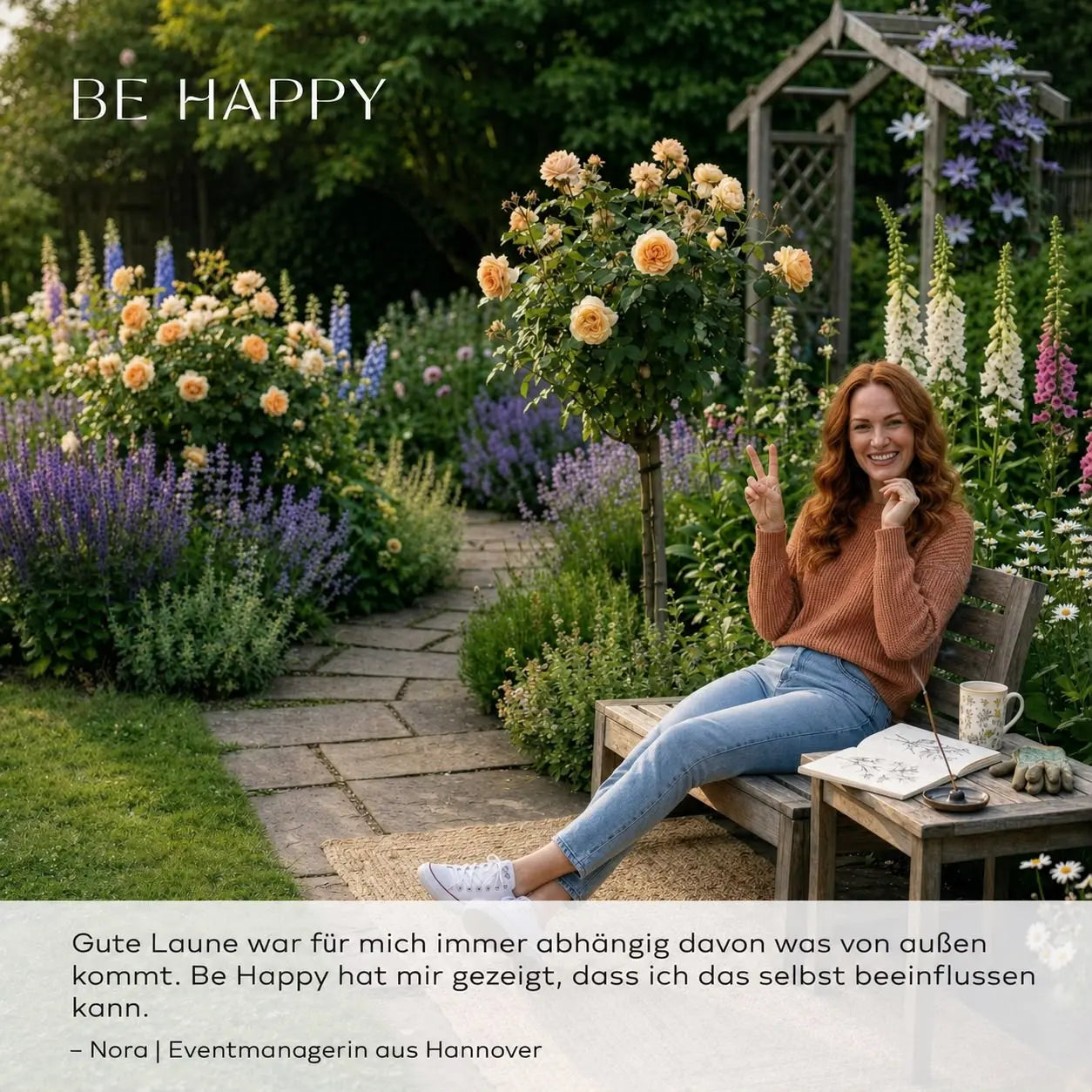 Be Happy Moodbild mit Frau im Garten und Duftstimmung
